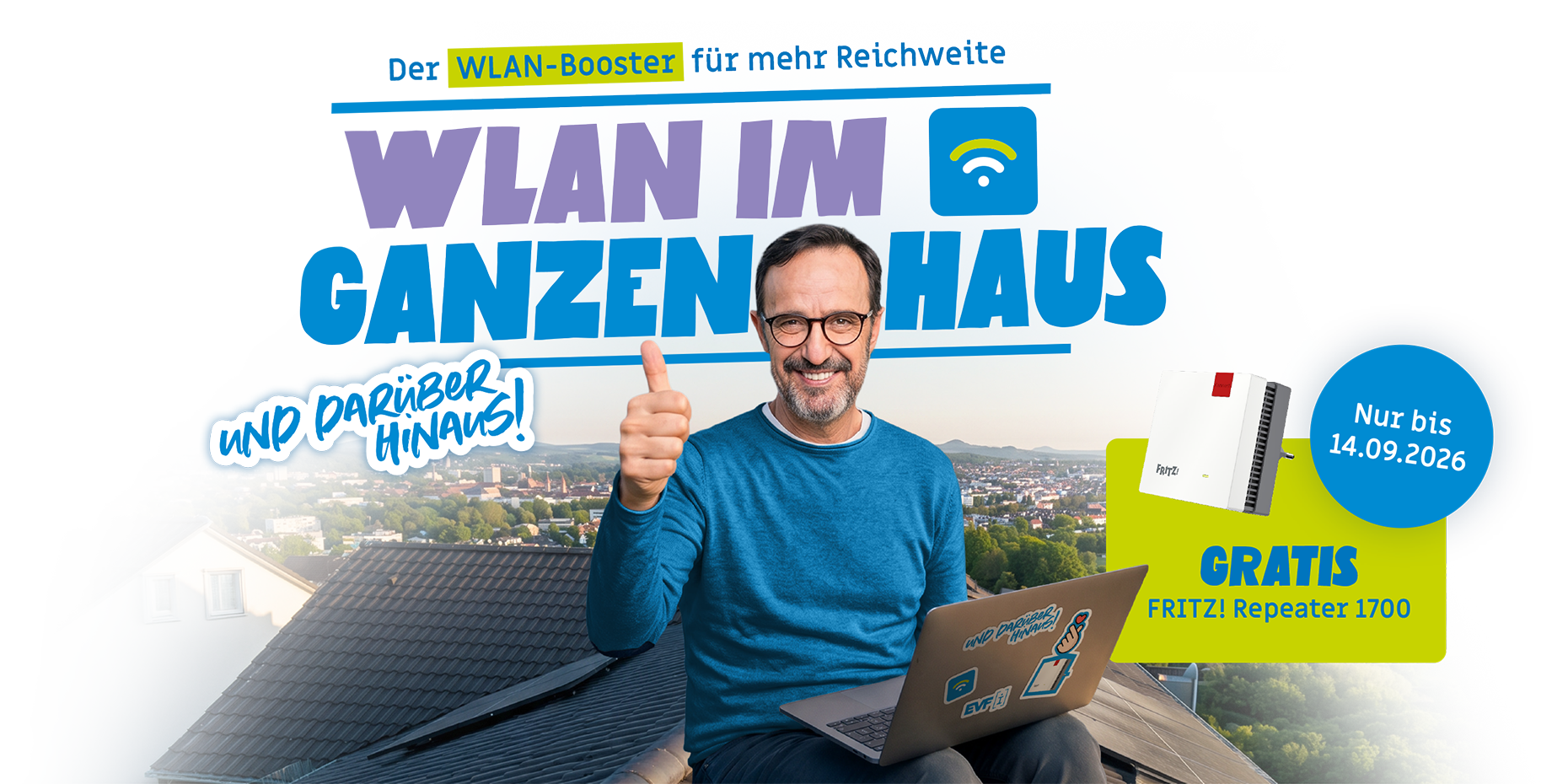 WLAN im ganzen Haus und darüber hinaus! - Gratis FRITZ! Repeater 1700 - Nur bis 14.09.2026